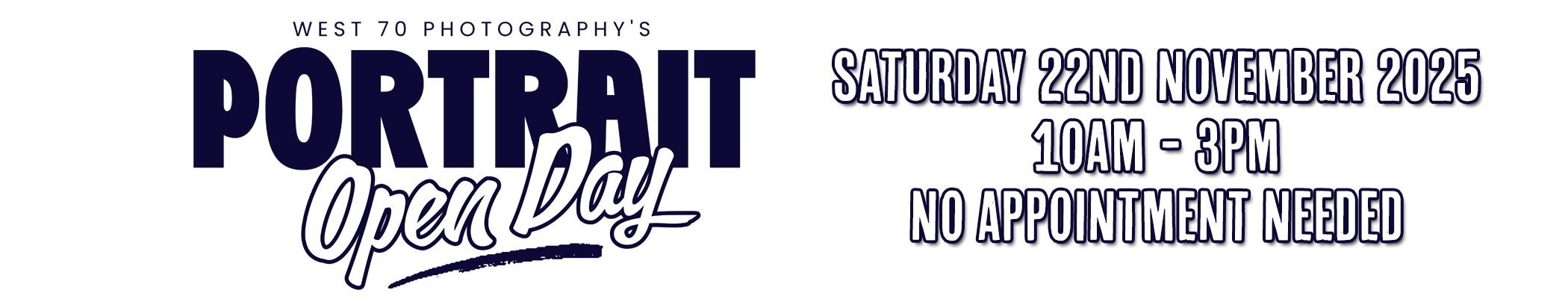 West 70 Photography's Portrait Open Day 2025 - Website Homepage Banner